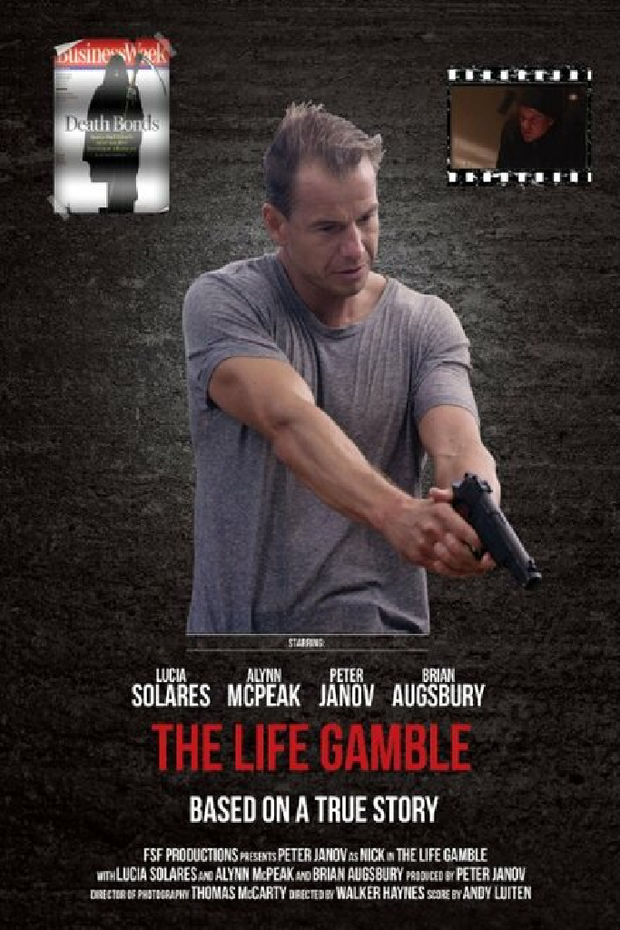 The Life Gamble