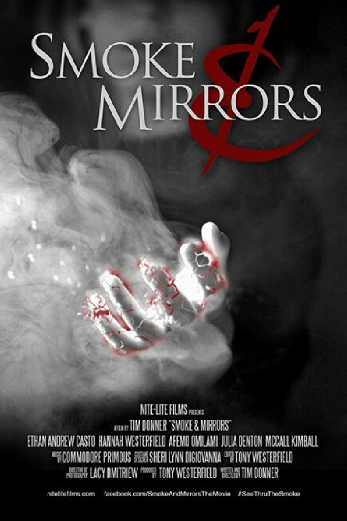 Smoke & Mirrors