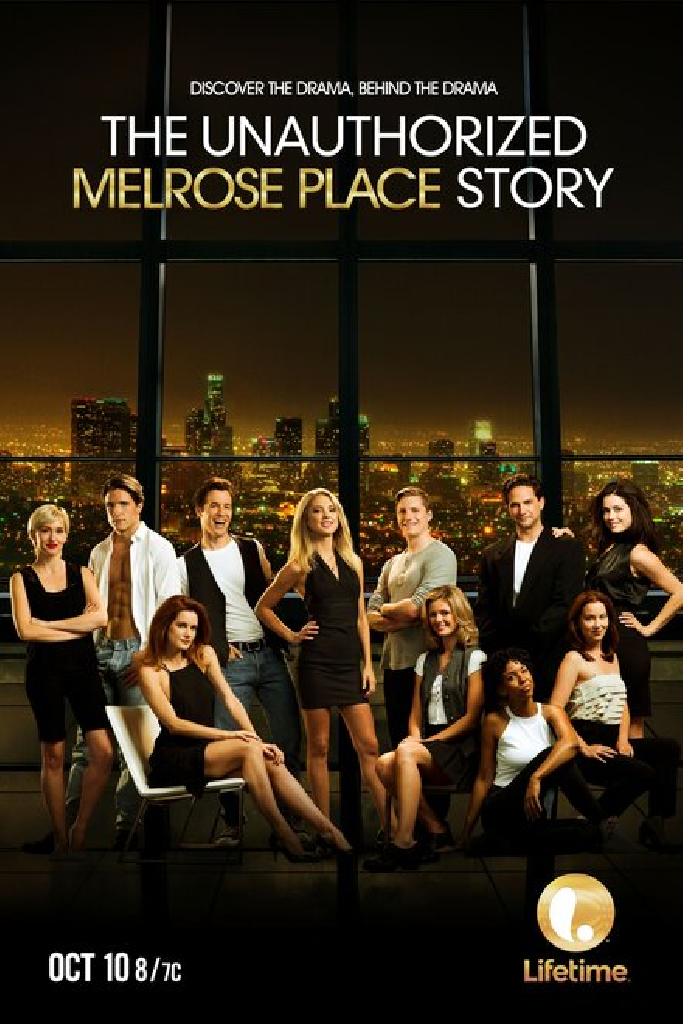 The Unauthorized Melrose Place Story