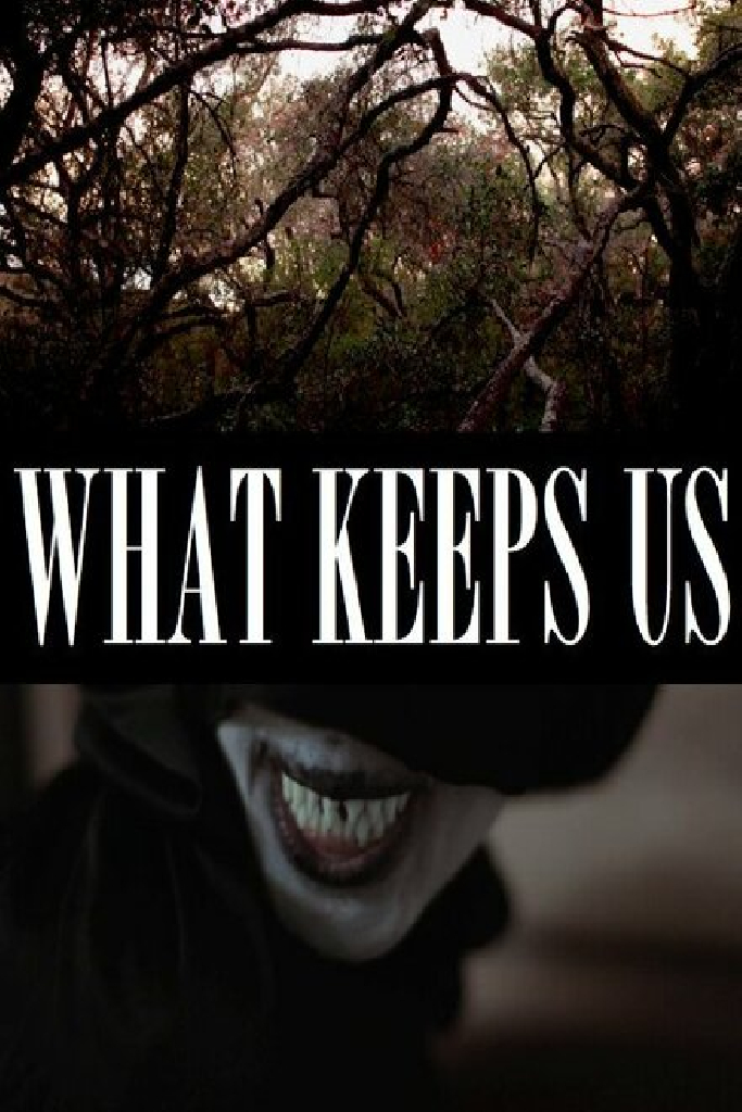 What Keeps Us