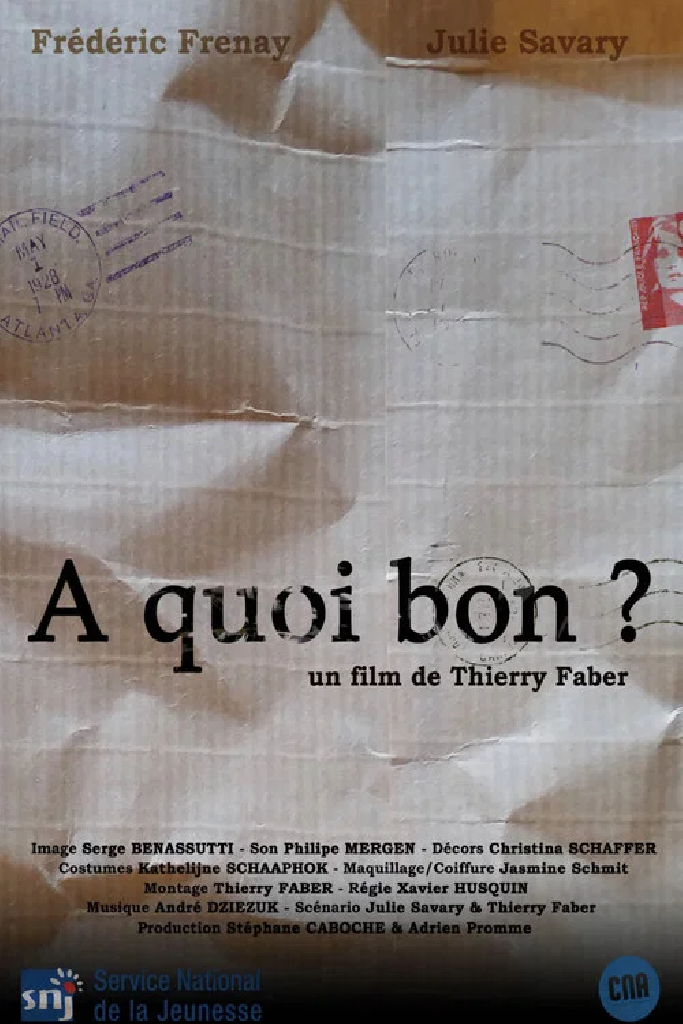 À quoi bon?