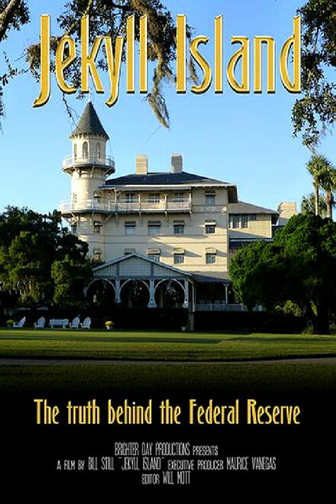 Jekyll Island, The Truth Behind The Federal Reserve