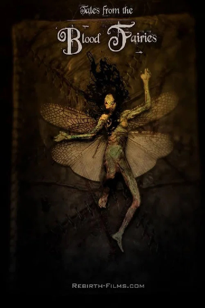 Tales from the Blood Fairies
