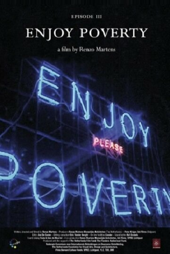 Episode 3: «Enjoy Poverty»