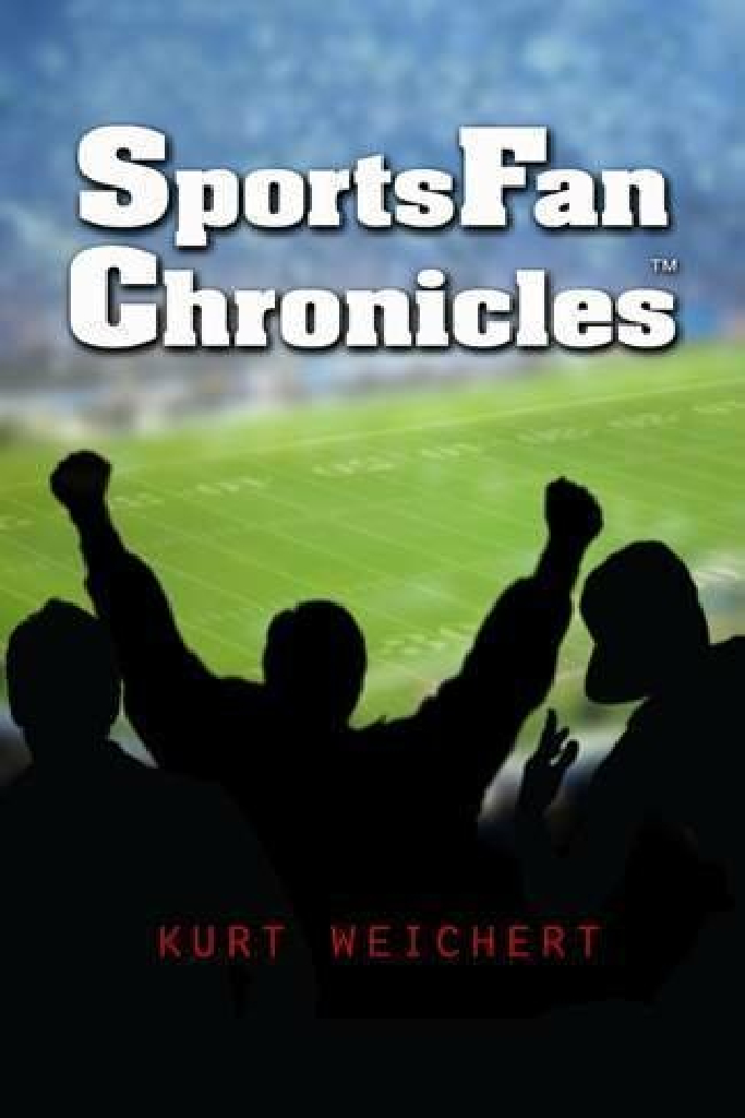 Sportsfan Chronicles