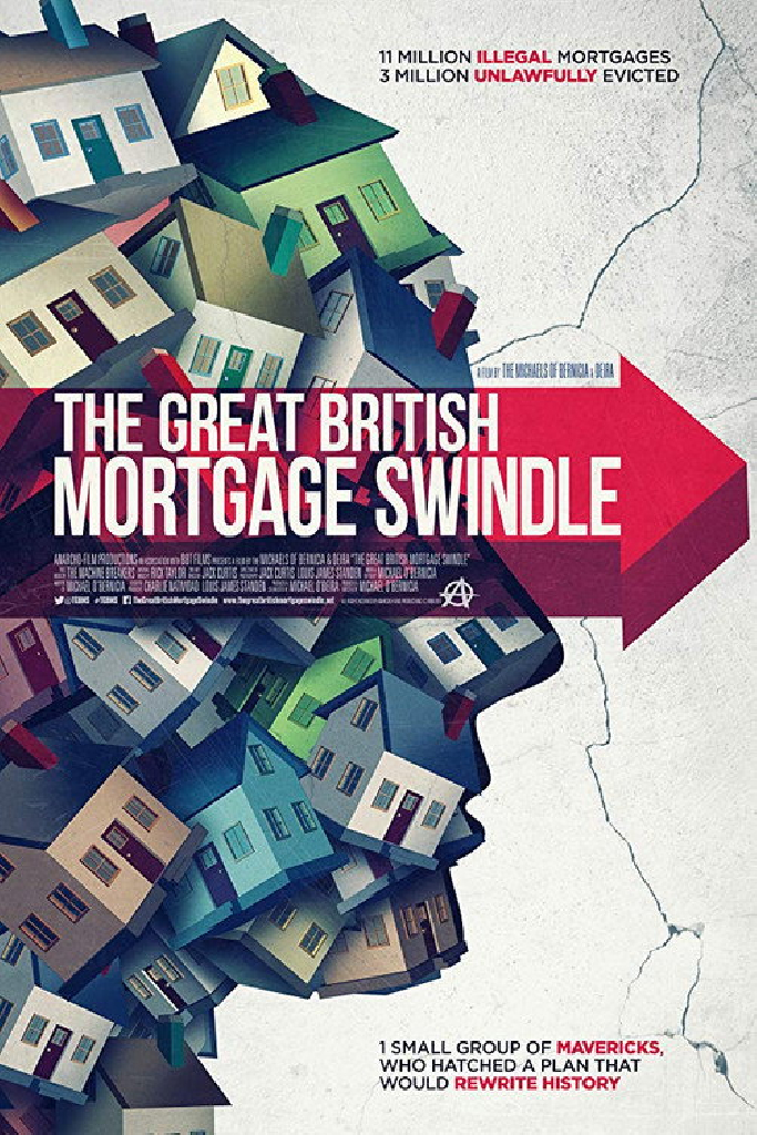 The Great British Mortgage Swindle