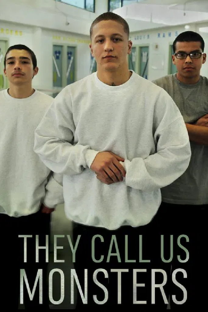 They Call Us Monsters
