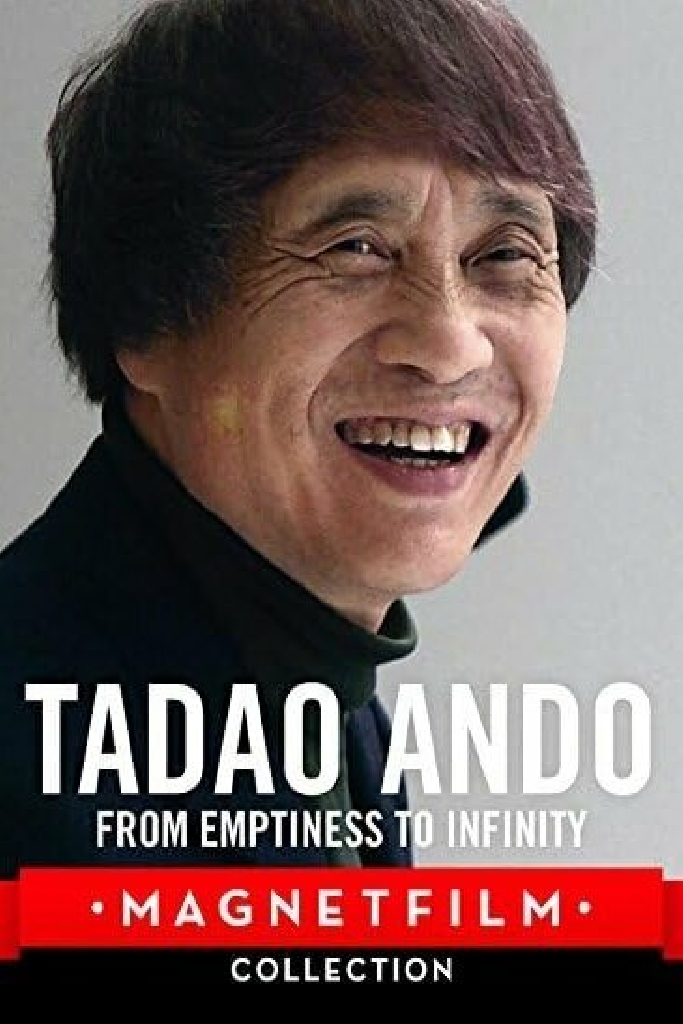 Tadao Ando: From Emptiness to Infinity