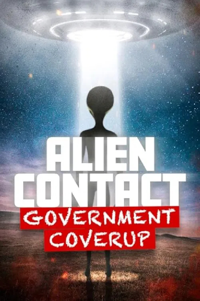 Alien Contact: Government Coverup