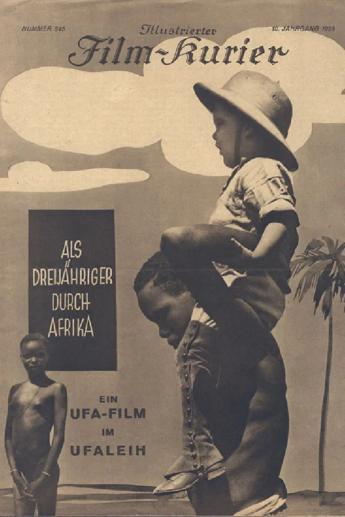 Als Dreijähriger durch Afrika