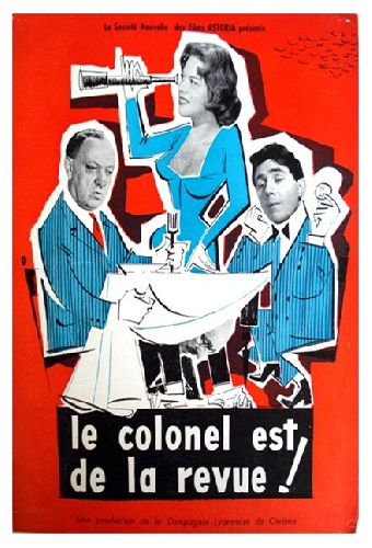 Le colonel est de la revue
