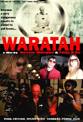 Waratah: Pandemonium