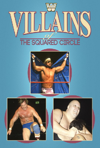 Villains of the Squared Circle