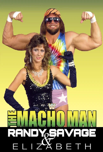 The Macho Man Randy Savage & Elizabeth