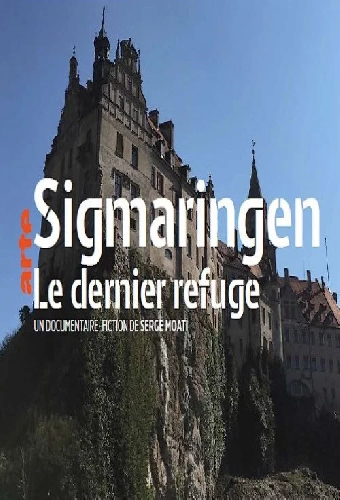 Sigmaringen, le dernier refuge