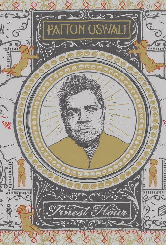 Patton Oswalt: Finest Hour