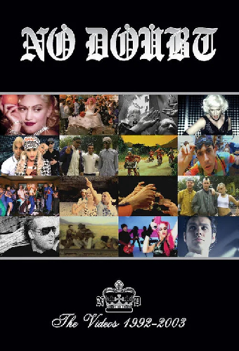 No Doubt: The Videos 1992-2003