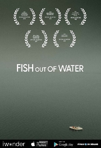 Fish Out of Water