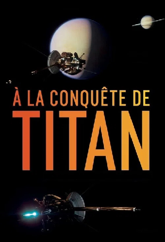 À la conquête de Titan