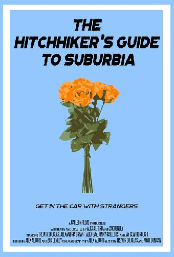 The Hitchhiker's Guide to Suburbia