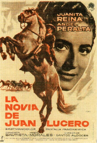La novia de Juan Lucero