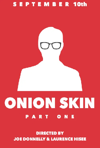 Onion Skin: Part One