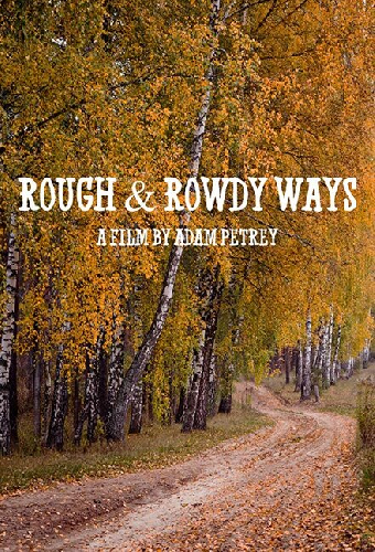 Rough & Rowdy Ways