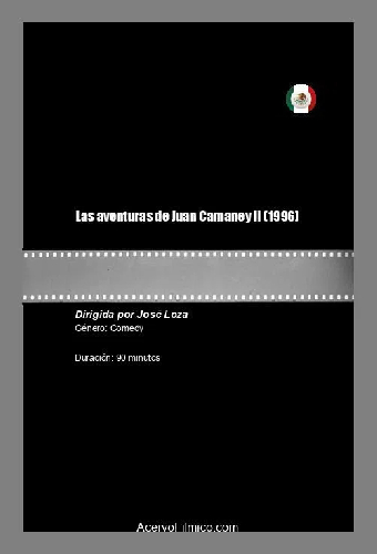 Las aventuras de Juan Camaney II