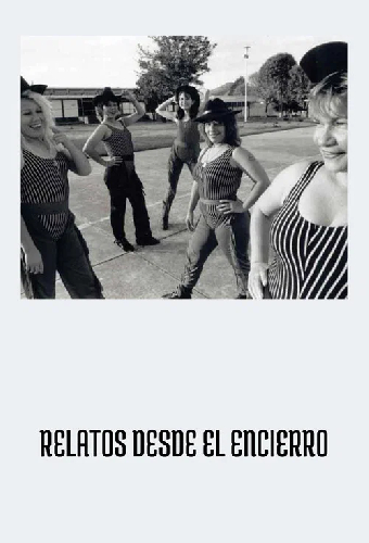 Relatos desde el encierro