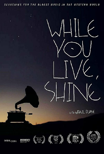 While You Live, Shine