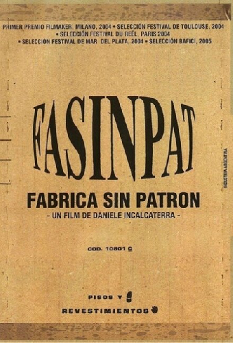Fasinpat, fábrica sin patrón