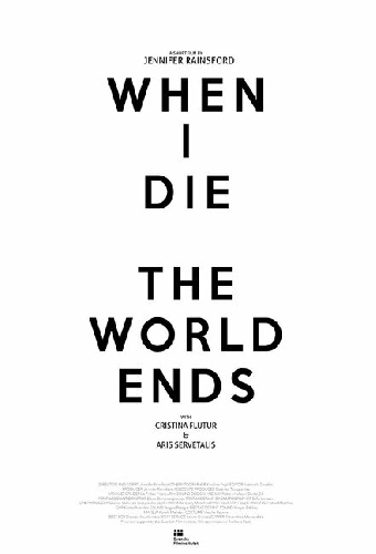 When I Die the World Ends