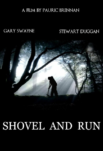 Shovel and Run