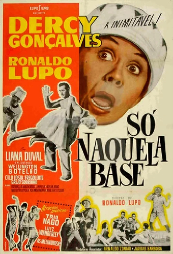 Só Naquela Base