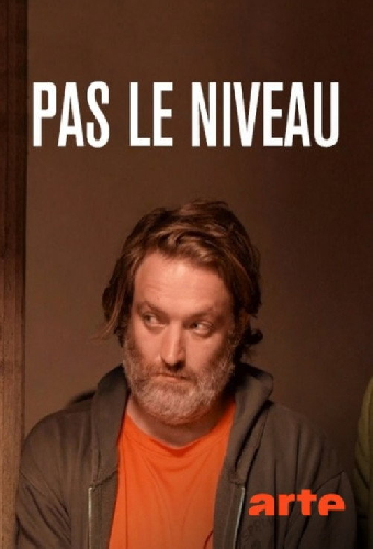 Pas le niveau