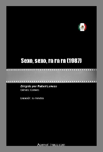 Sexo, sexo, ra ra ra