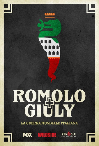 Romolo + Giuly: La guerra mondiale italiana