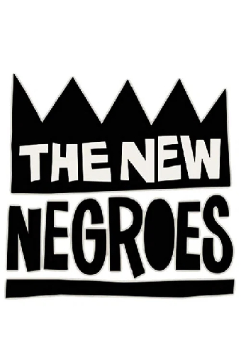The New Negroes
