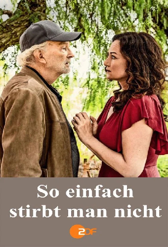 So einfach stirbt man nicht