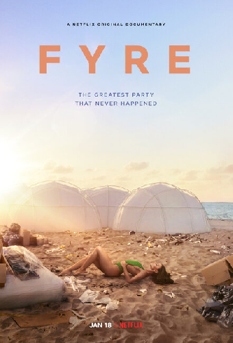 FYRE: Величайшая вечеринка, которая не состоялась