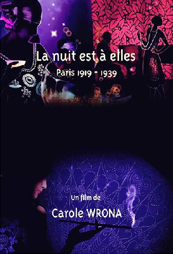 La nuit est à elles, Paris 1919-1939