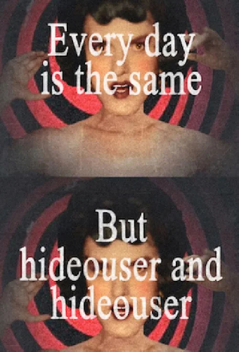Hideouser and Hideouser