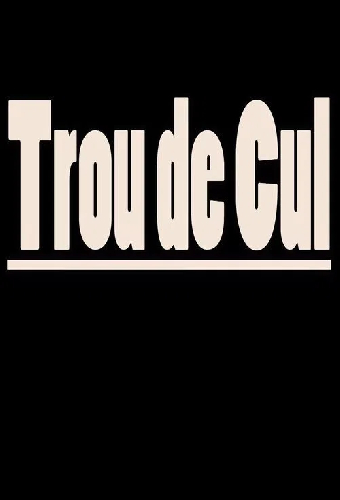 Trou de cul