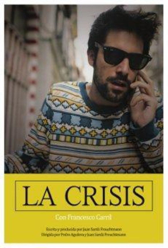 La Crisis