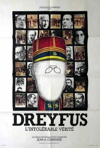 Dreyfus ou L'intolérable vérité