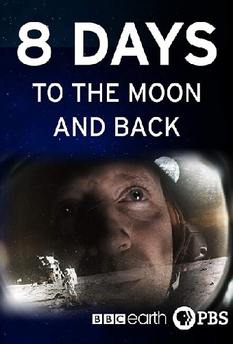 8 Days: To the Moon and Back