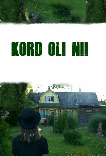 Kord oli nii