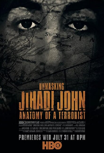 Unmasking Jihadi John: Anatomy of a Terrorist