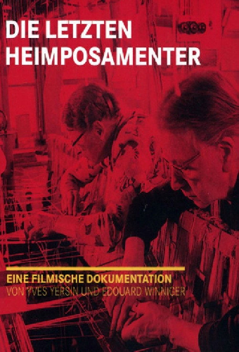 Die letzten Heimposamenter
