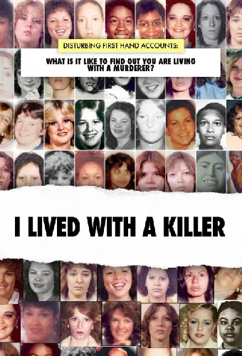 I Lived With A Killer